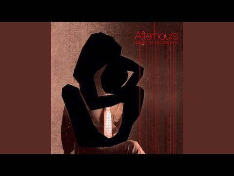 Afterhours — Chissà Com'è