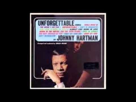 Johnny Hartman — Johnny Hartman the more I see you