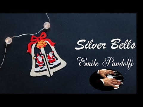 Emile Pandolfi — Silver Bells - Emile Pandolfi