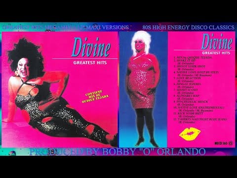 Divine — DIVINE 👄👠✨  GREATEST HITS + HITS MEGAMIX! Hi-NRG Disco '80s DRAG DIVA ICON ✨ BOBBY ORLANDO