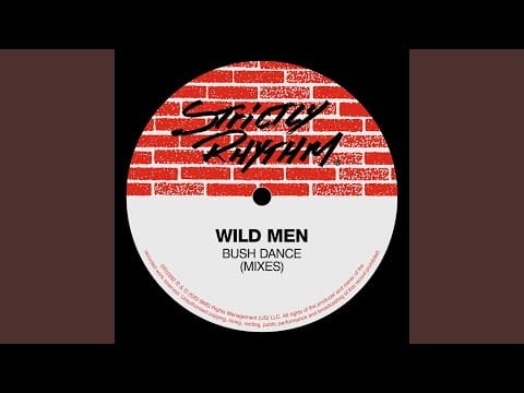 Wild Men — Bush Dance (Blue Vein)