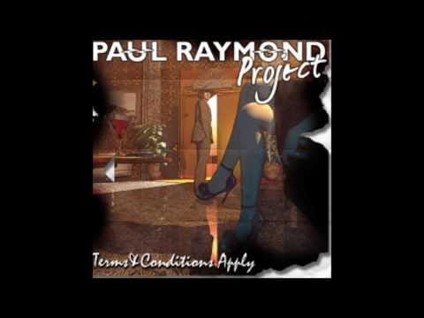 Paul Raymond Project — Paul Raymond - C List Celebrity