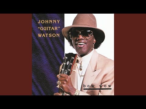 Johnny Guitar Watson — Time Change