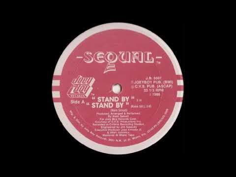 Sequal — Sequal ‎– Stand By (Radio Edit)