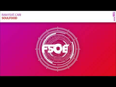 RAM (38) — RAM feat Cari - Soulfood [FSOE 489]