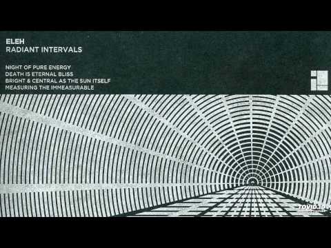 Eleh — Eleh - Death Is Eternal Bliss