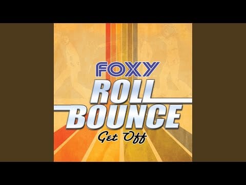 Foxy — Get Off (Remastered)