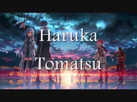 Haruka Tomatsu — Haruka Tomatsu Yume Sekai End Sword Art Online Lyric