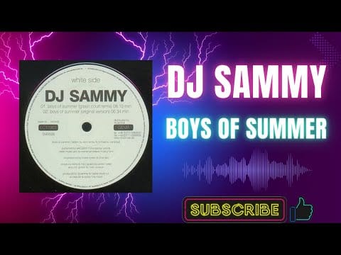 DJ Sammy — DJ Sammy – Boys Of Summer (Green Court Remix) (A1) (2002)
