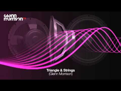 Glenn Morrison — Glenn Morrison - Triangle & Strings