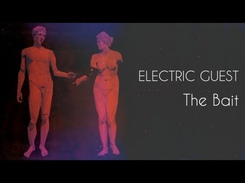 Electric Guest — Electric Guest - The Bait