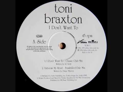 Toni Braxton — Toni Braxton - Unbreak My (Heart Franktified Dub Mix)(1997)