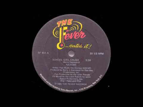 Nayobe — Nayobe ‎– School Girl Crush