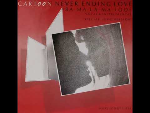 Cartoon (3) — Cartoon ~ 1985 ~ Never Ending Love