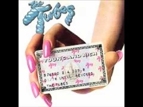 The Tubes — Don't Touch Me There - The Tubes