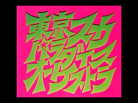 Tokyo Ska Paradise Orchestra — Tokyo ska paradise orchestra - Uuhan no onna
