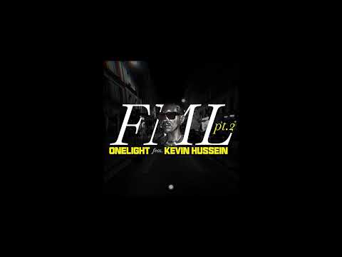 Onelight — PREMIERE: Onelight - FML 02 ft. Kevin Hussein