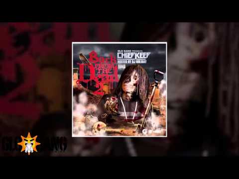 Chief Keef — Chief Keef - Feds Intro (Back From The Dead 2 Mixtape)