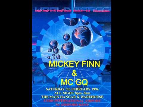 Micky Finn — Mickey Finn & Mc GQ @ World Dance@Lydd Airport 5th February 1994