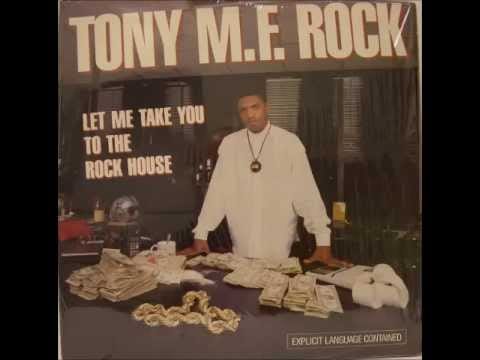 Tony Rock — Tony M.F. Rock - Freak That Girl