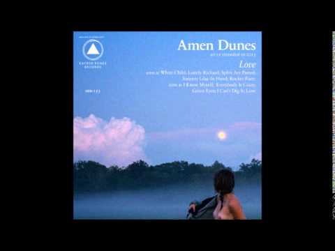 Amen Dunes — Amen Dunes - Sixteen