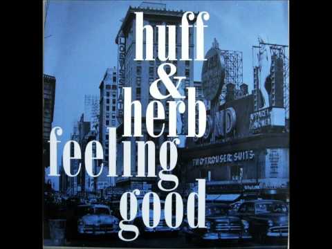Francesco Farfa — Huff & Herb - Feeling Good (Epic Mix)