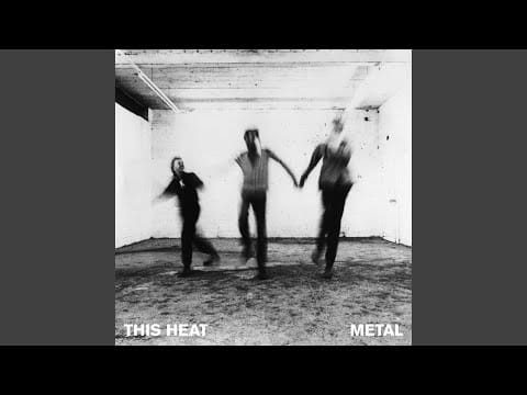 This Heat — Metal