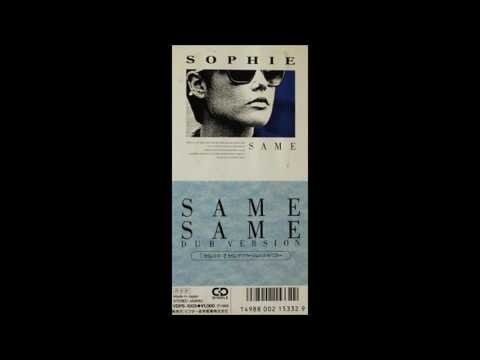 Sophie — Sophie - Same (dub Version) 1988