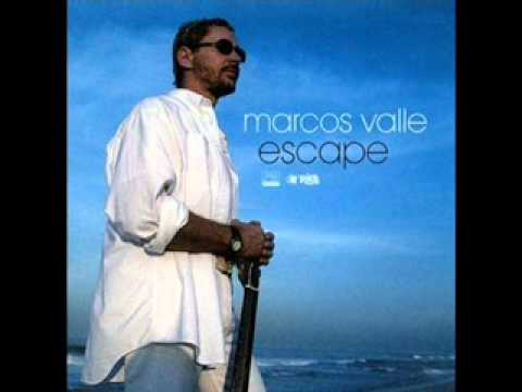 Marcos Valle — Marcos Valle - Escape