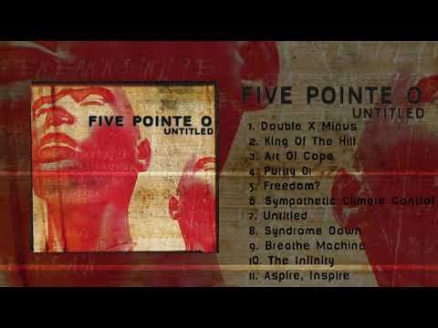 Five Pointe O — Five Pointe O - Untitled (Full Album)