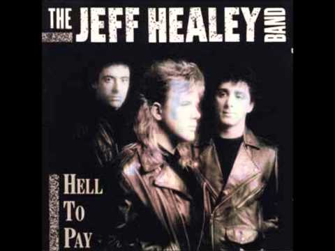The Jeff Healey Band — The Jeff Healey Band - Full Circle