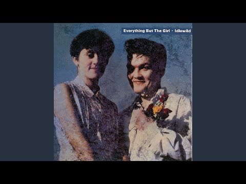 Everything But The Girl — Goodbye Sunday
