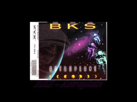 BKS — Bks - Astroplane (Matrix Extended Mix)