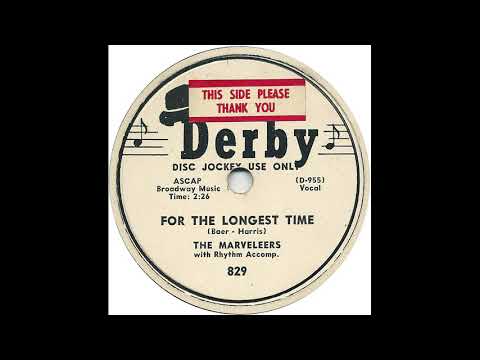 The Marveleers — For The Longest Time  -  The Marveleers