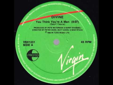 Divine — Divine ‎– You Think You're A Man (12'' extended)