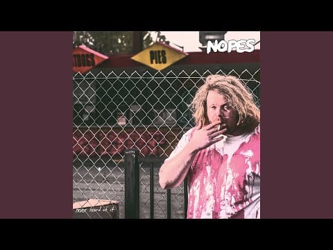Nopes — 3:00