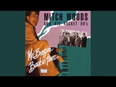 Mitch Woods And His Rocket 88's — I'Ve Got News For You