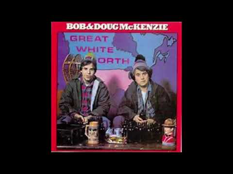 Bob & Doug McKenzie — Bob & Doug Mackenzie Great White North(1981)(Vinyl Rip)