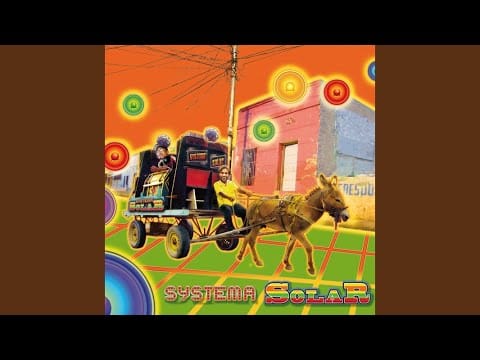 Systema Solar — Crees Que Soy Sexy