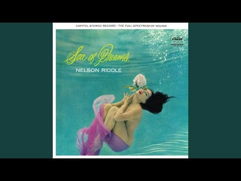Nelson Riddle — Sea Of Dreams