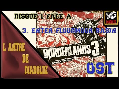 Jesper Kyd — OST Borderlands 3 -Disque 1 Face A - 3. Enter Floodmoor Basin