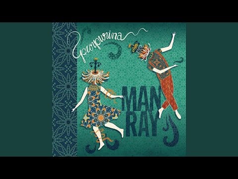 Man Ray (2) — Mañana Campestre