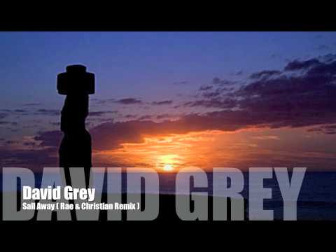David Gray — David Grey - Sail Away ( Rae & Christian Remix )