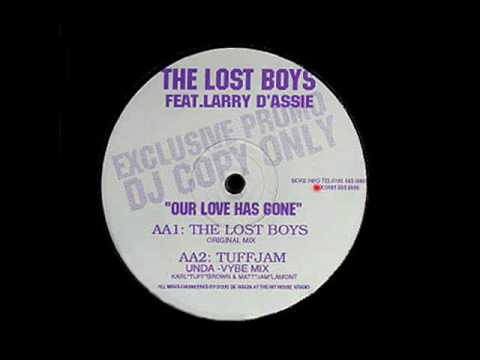 Larry D'Assie — Our Love Has Gone (Tuff Jam Unda-Vybe Mix) - The Lost Boys/Larry D'assie - Test Press Rec (Side AA2)