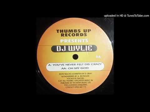 DJ Wylie — Wylie - Oh My God