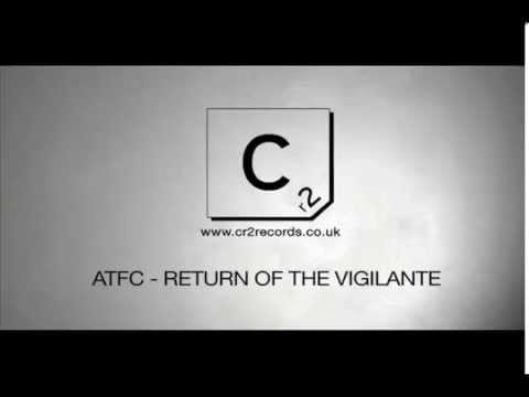 ATFC — ATFC - Return Of The Vigilante