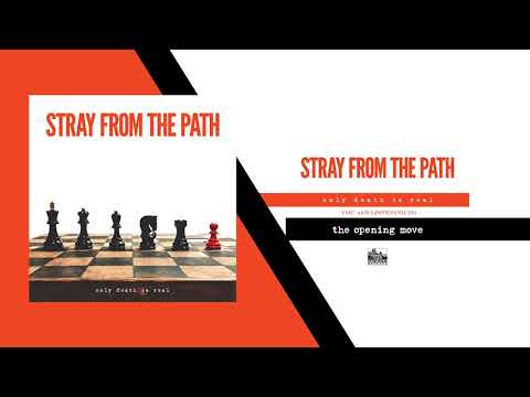 Stray From the Path — STRAY FROM THE PATH - The Opening Move