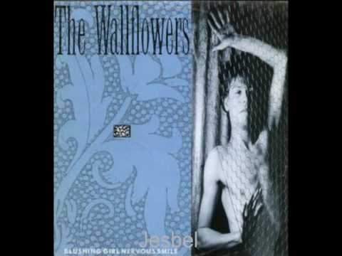 The Wallflowers (2) — The Wallflowers - Blushing Girl Nervous Smile (1986)