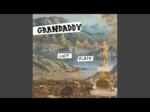 Grandaddy — A Lost Machine