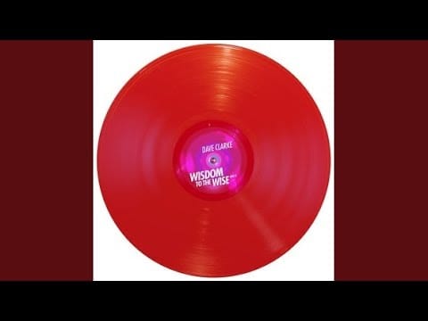 Dave Clarke — Wisdom To The Wise (Red 2)